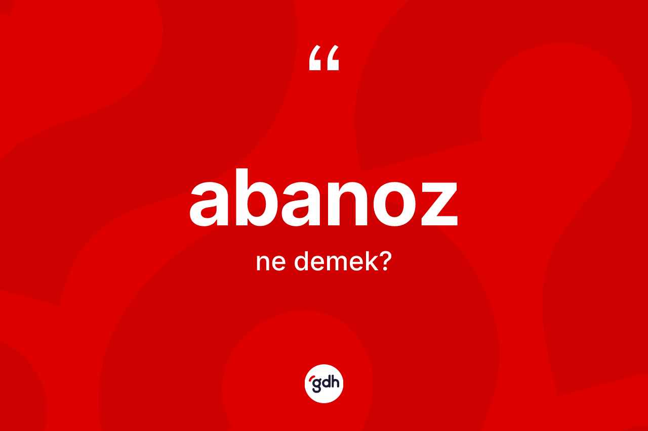 Abanoz nedir?