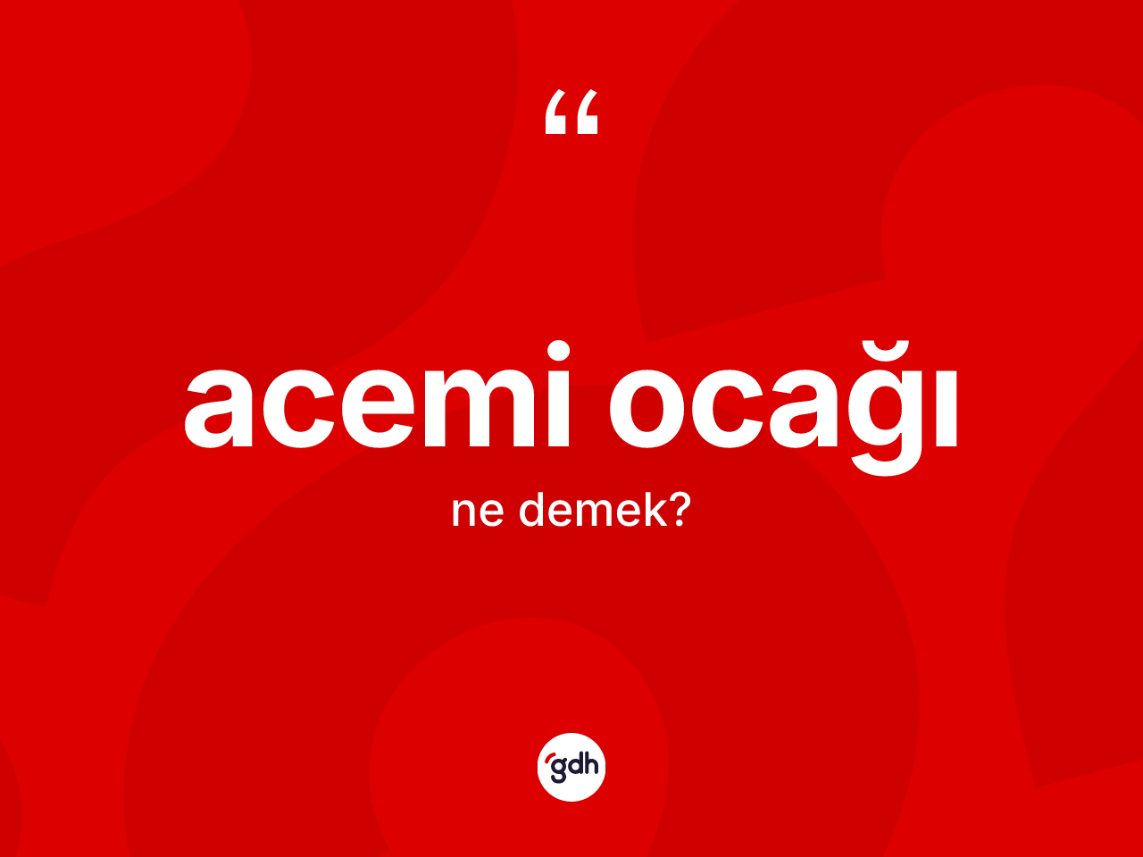 Acemi ocağı kelimesinin tanımı nedir? Acemi ocağının kısaca tanımı nedir?