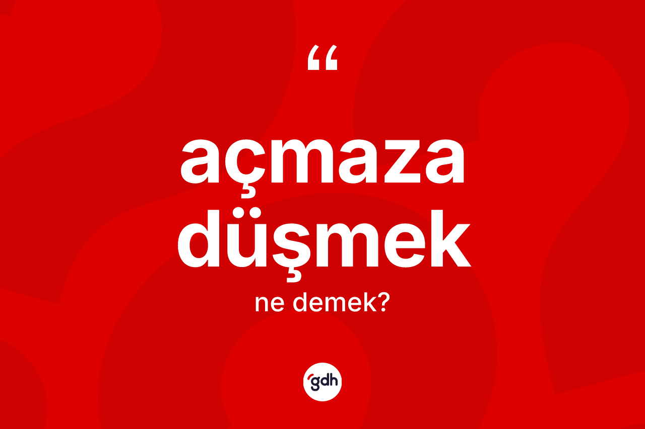 Açmaza düşmek ifadesinin sözlükteki anlamı nedir? Açmaza düşmek ifadesinin sözlük anlamı nedir?