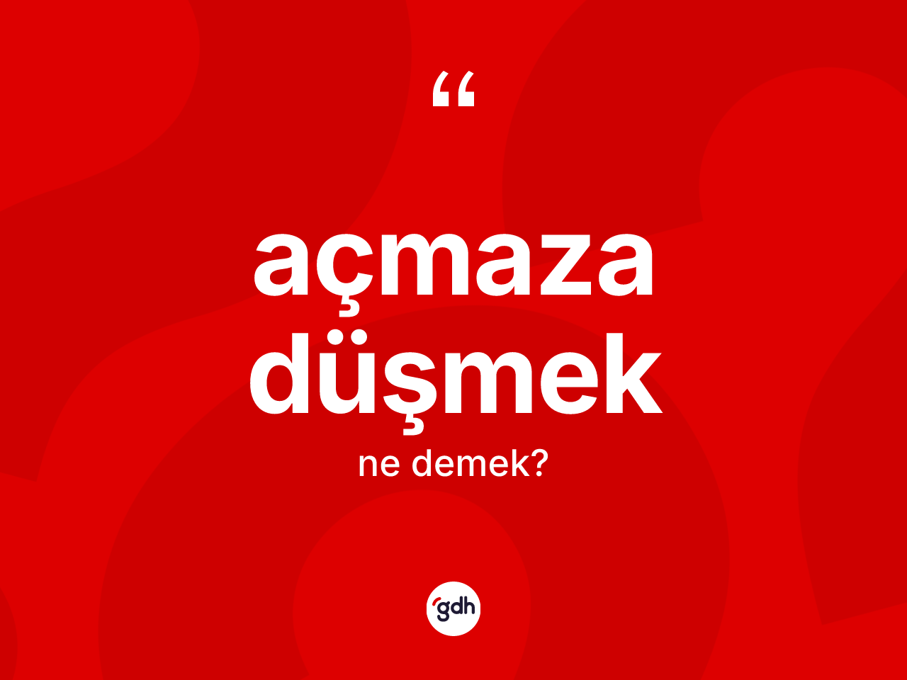 Açmaza düşmek ifadesinin sözlükteki anlamı nedir? Açmaza düşmek ifadesinin sözlük anlamı nedir?