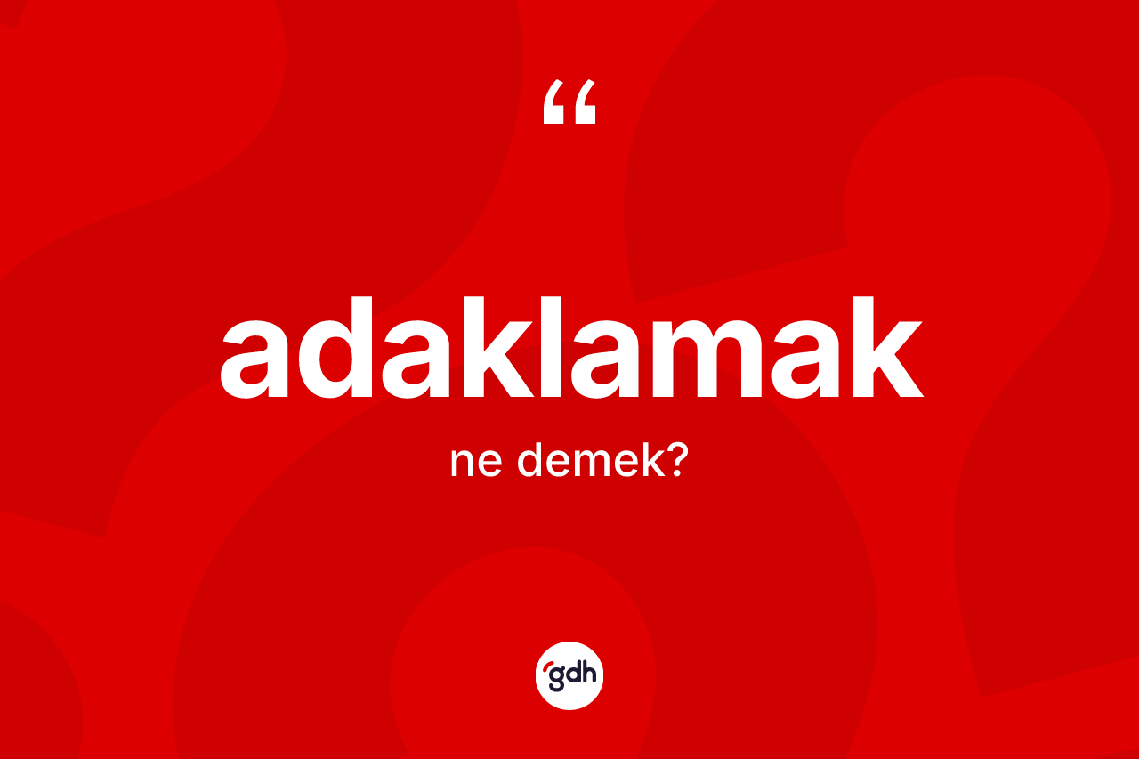 Adaklamak ne anlama gelir? Adaklamağın TDK'ya göre anlamı nedir?