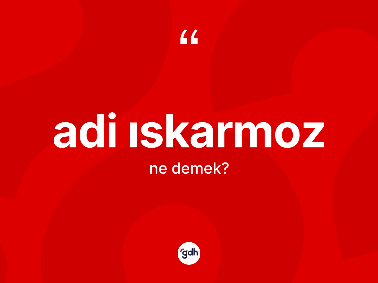Adi ıskarmoz kelimesinin tanımı nedir? Adi ıskarmozun halk arasındaki kullanımı nasıldır?