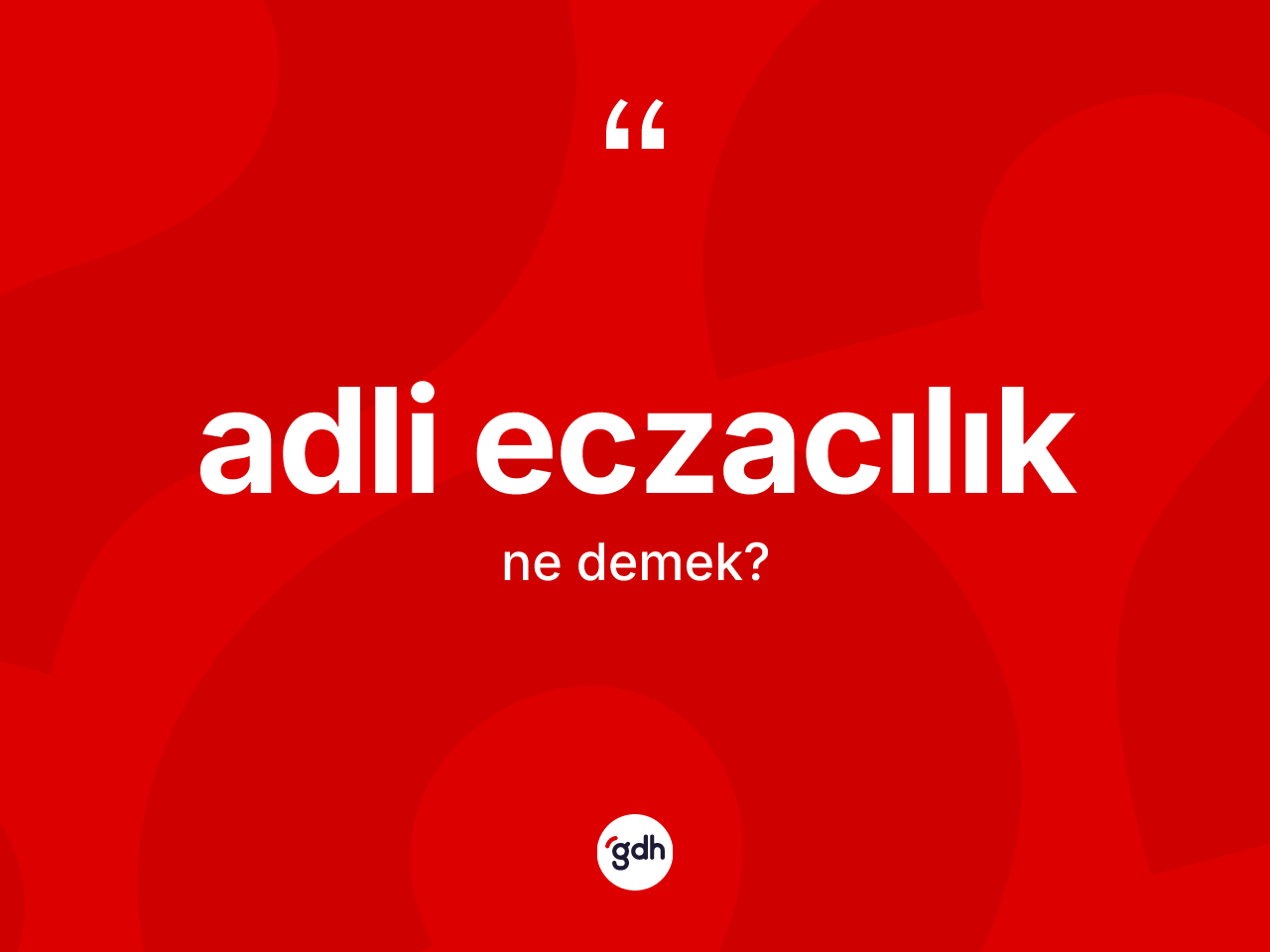 Adli eczacılık kelimesinin anlamı nedir? Adli eczacılığın kısaca tanımı nedir?