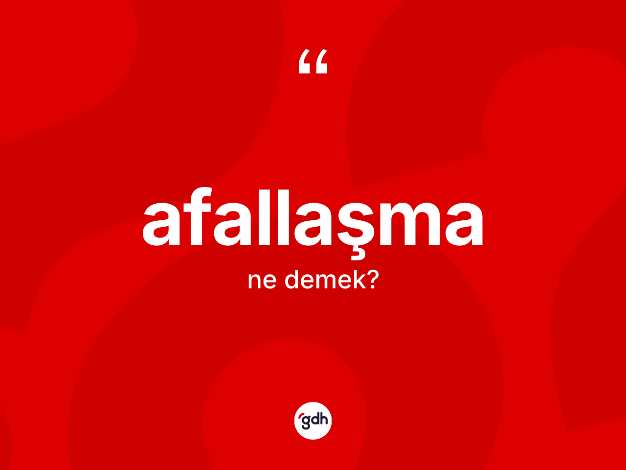 Afallaşma kelimesinin tanımı nedir? Afallaşmanın kısaca tanımı nedir?