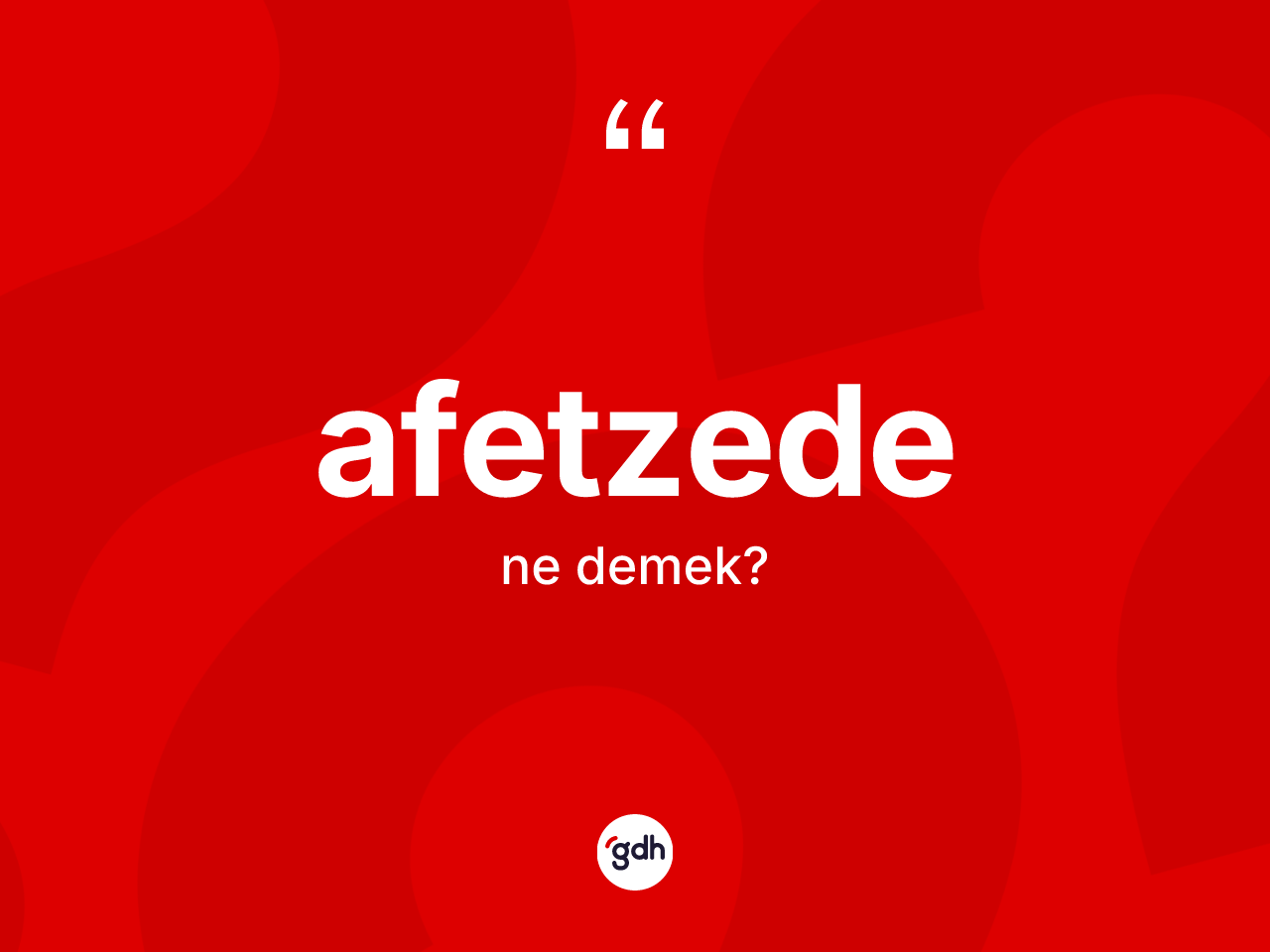 Afetzede ne demek? Afetzedenin kısaca tanımı nedir?