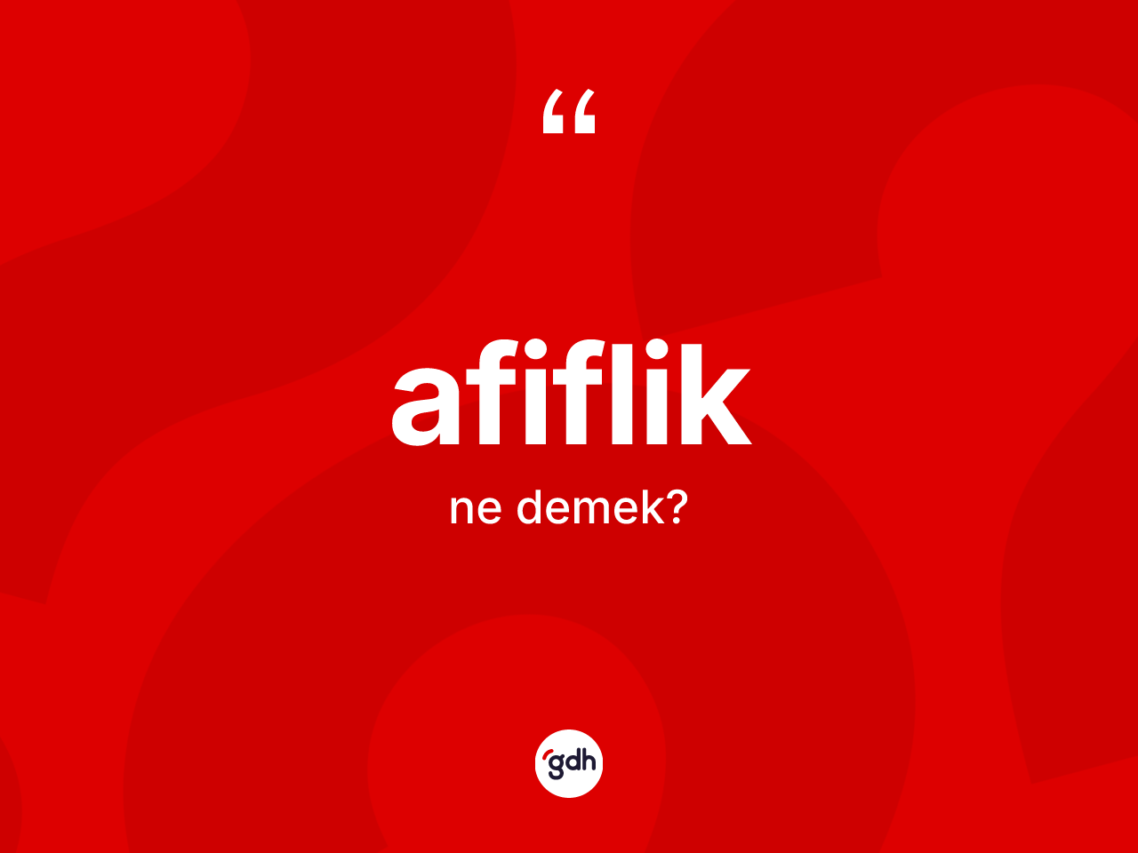 Afiflik kelimesi ne demek? Afiflik kelimesinin TDK anlamı nedir?