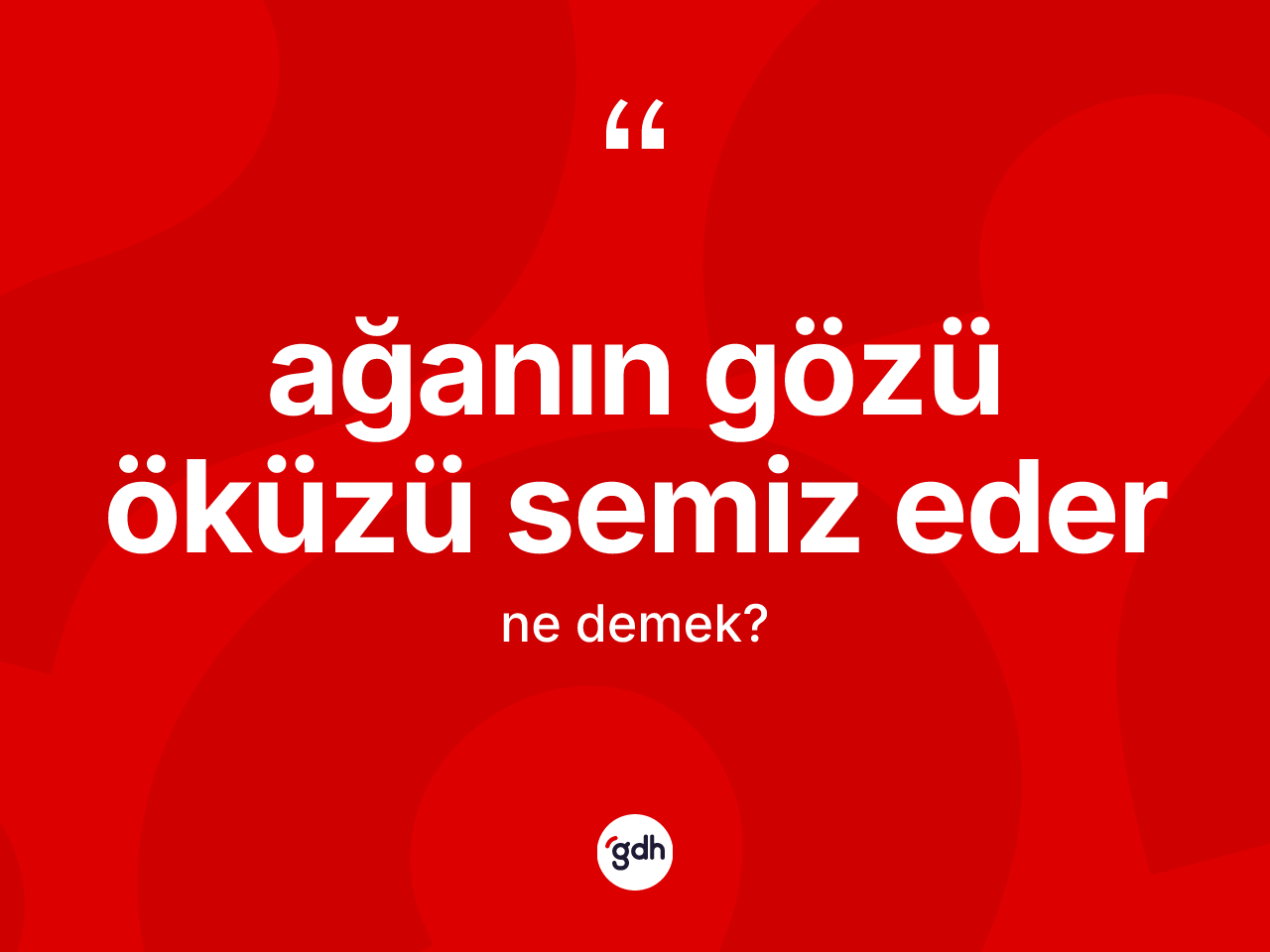 Ağanın gözü öküzü semiz eder ifadesinin kısaca anlamı nedir? Ağanın gözü öküzü semiz eder ifadesi nerede kullanılır?