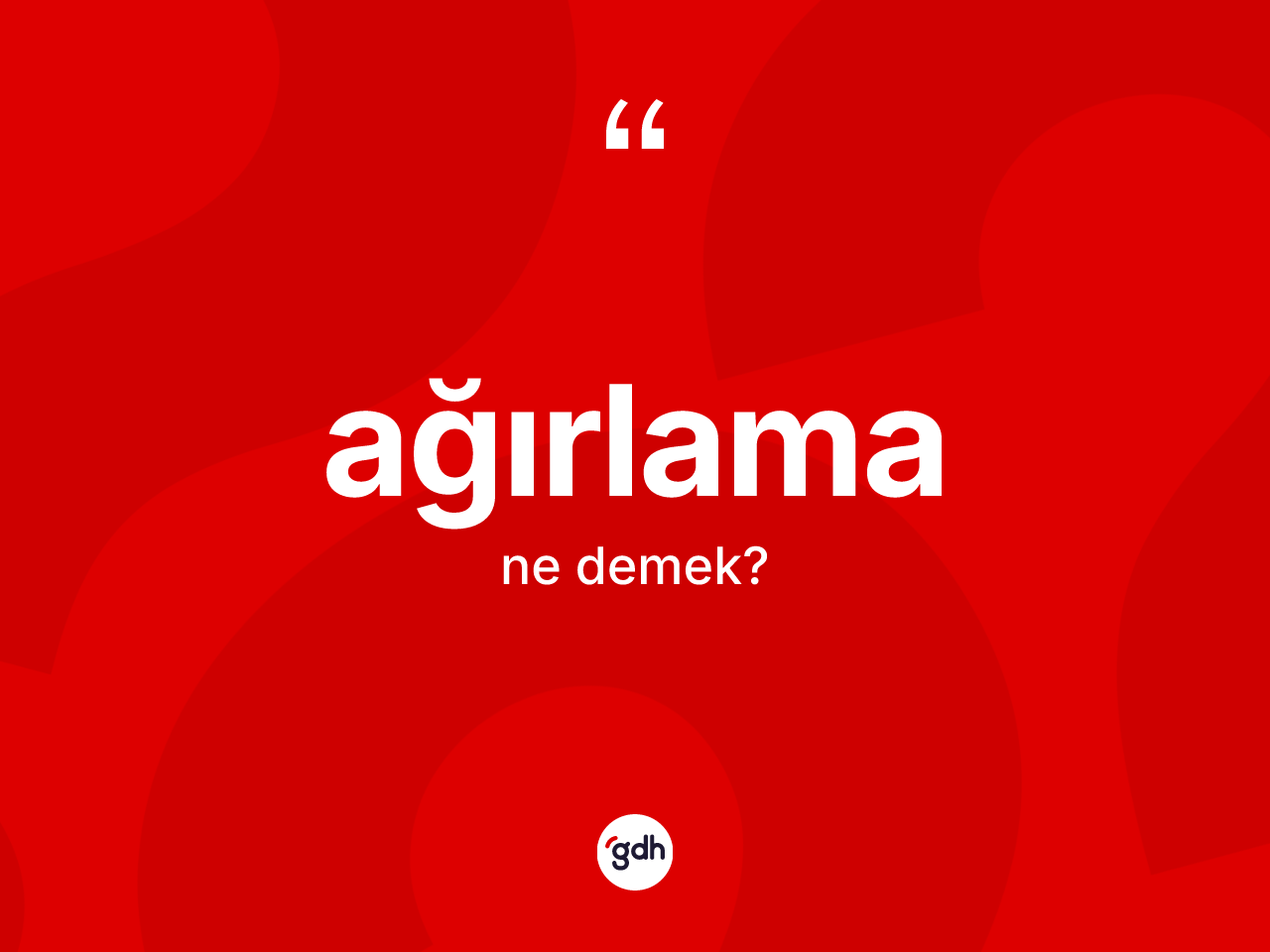 Ağırlama kelimesinin tanımı nedir? Ağırlamanın TDK'ya göre anlamı nedir?