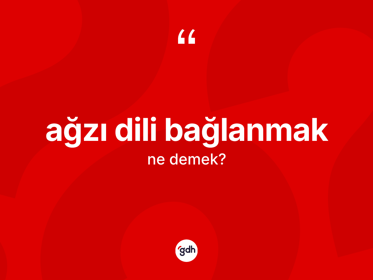 Ağzı dili bağlanmak ne anlama gelir? Ağzı dili bağlanmak sözünün TDK açıklaması nedir?