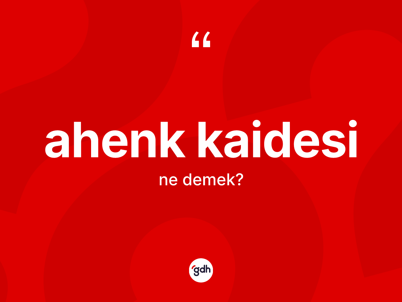 Ahenk kaidesi ne anlama gelir? Ahenk kaidesinin TDK'ya göre anlamı nedir?