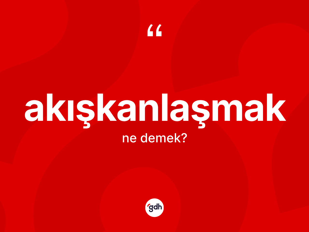 Akışkanlaşmak nedir? Akışkanlaşmak kelimesinin özellikleri nelerdir?