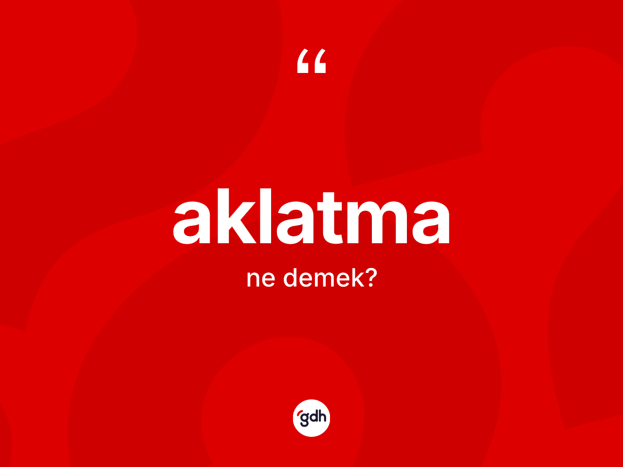 Aklatma ne demek? Aklatma kelimesinin kaç farklı anlamı var?