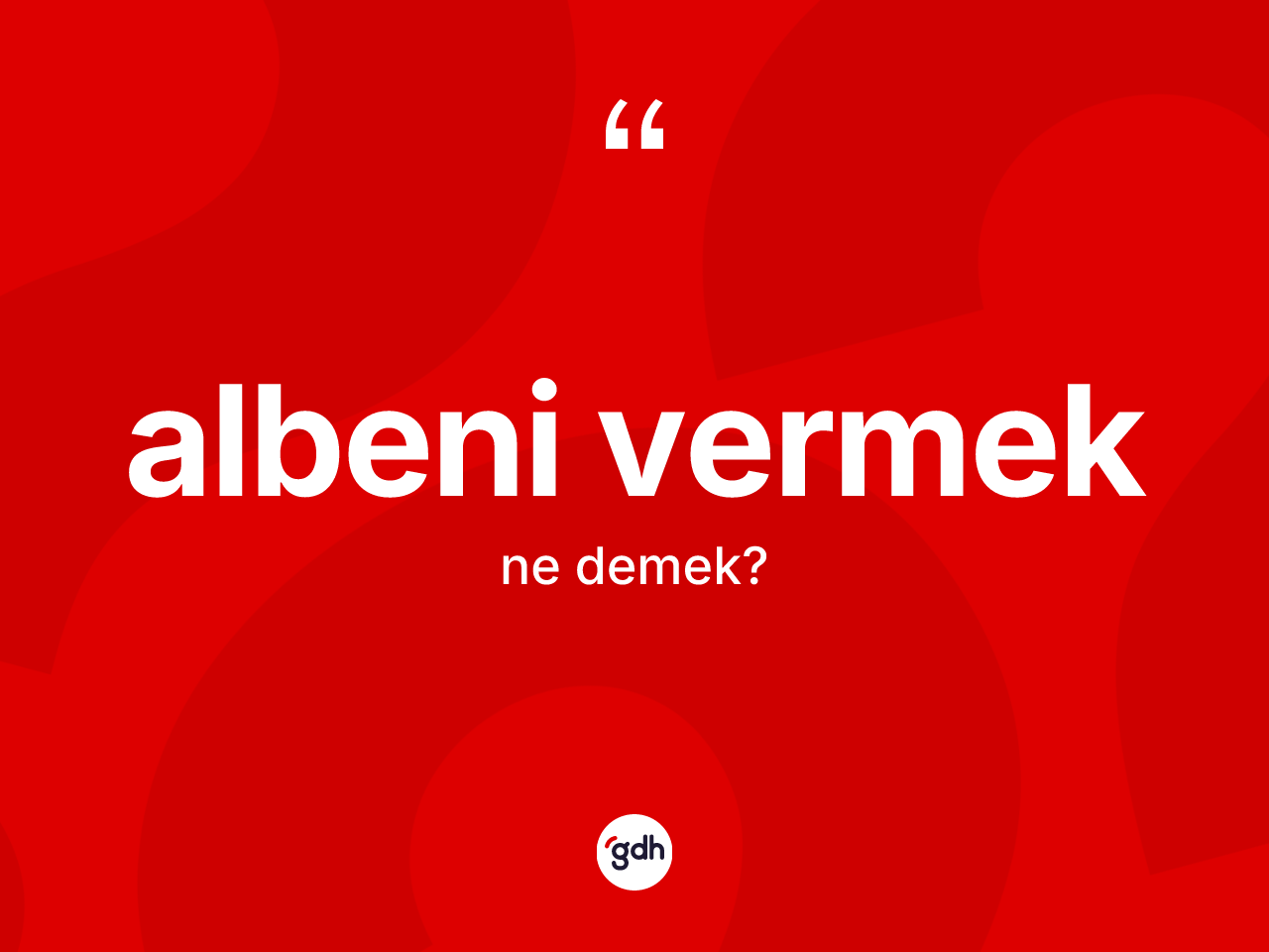 Albeni vermek ifadesinin kısaca anlamı nedir? Albeni vermek ifadesinin TDK'ya göre açıklaması nedir?