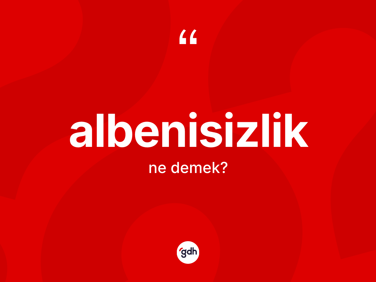 Albenisizlik kelimesinin tanımı nedir? Albenisizliğin TDK'ya göre anlamı nedir?