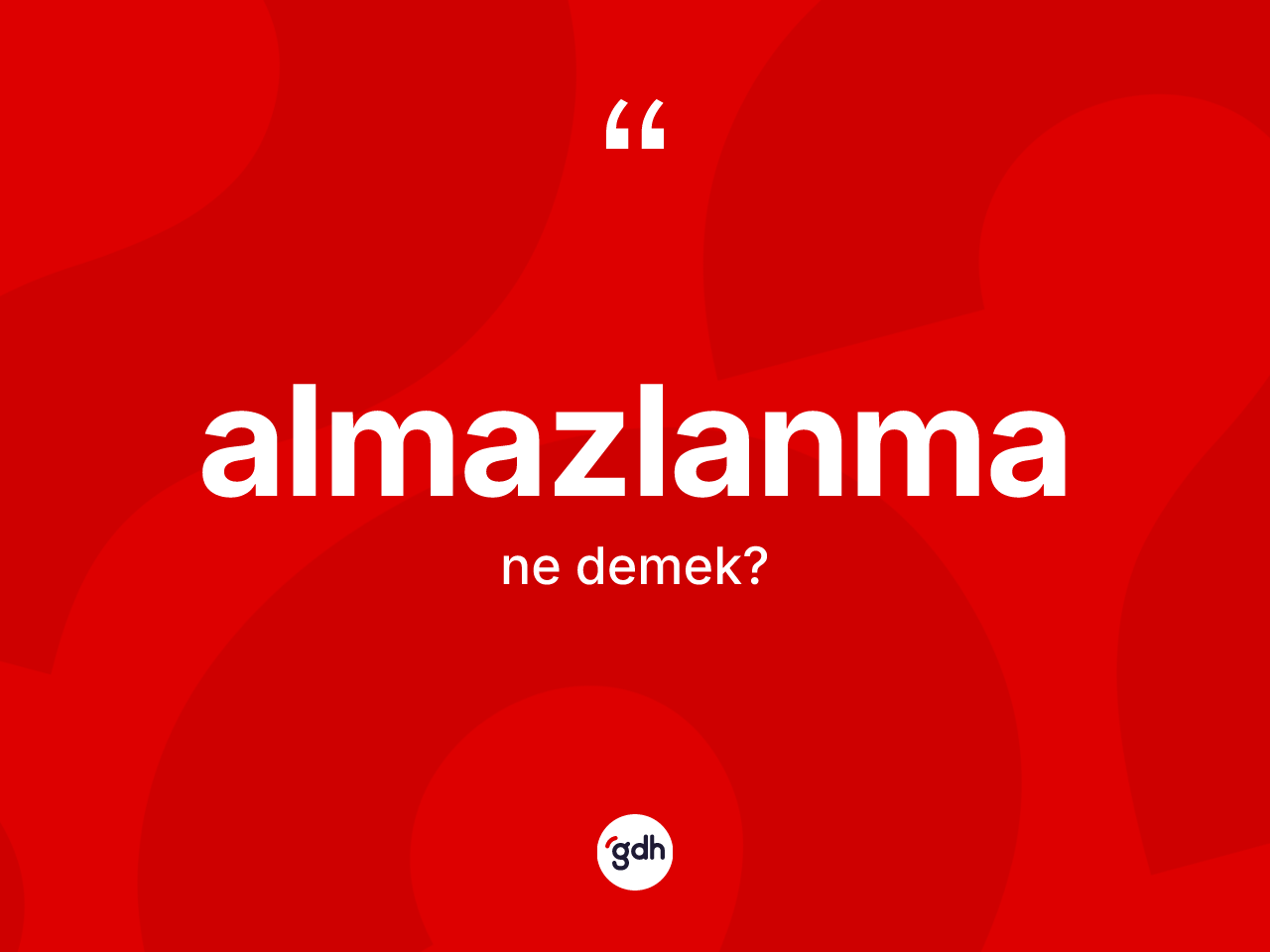 Almazlanma ne demek? Almazlanmanın TDK'ya göre anlamı nedir?