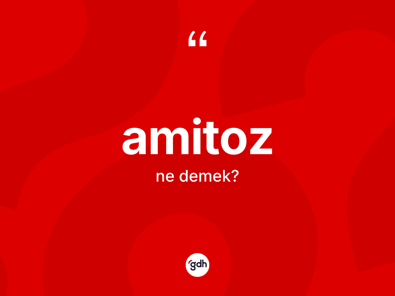 Amitoz kelimesinin sözlükteki tanımı nedir? Amitoz kelimesinin TDK'ya göre açıklaması nedir?