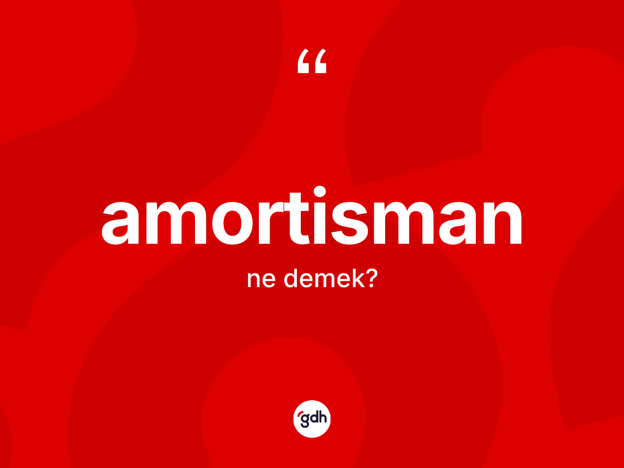 Amortisman kelimesinin anlamı nedir? Amortisman kelimesinin TDK'ya göre açıklaması nedir?