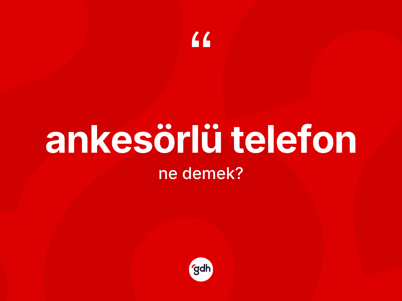 Ankesörlü telefon kelimesinin tanımı nedir? Ankesörlü telefon kelimesinin TDK anlamı nedir?