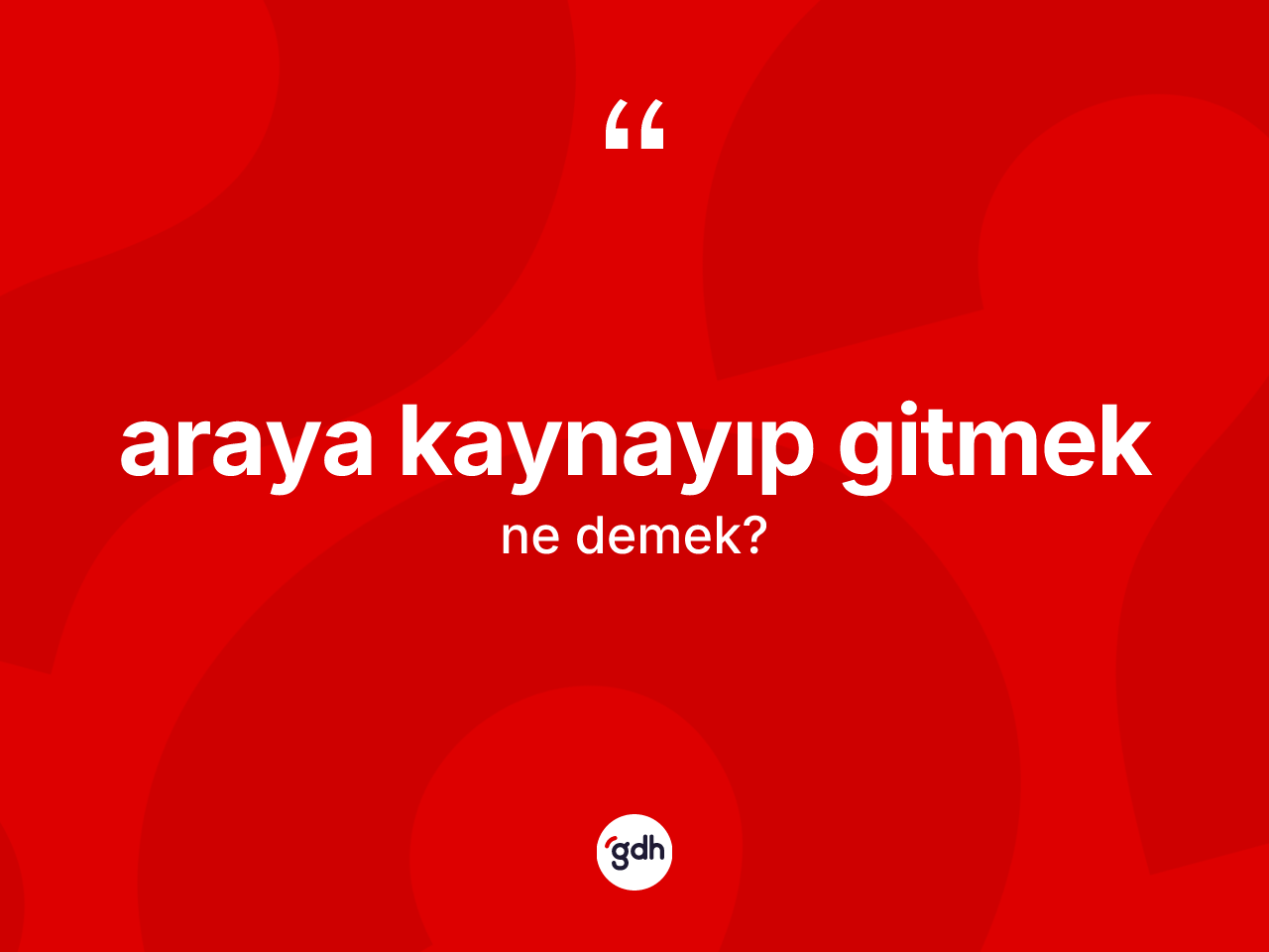 Araya kaynayıp gitmek ifadesinin tanımı nedir? Araya kaynayıp gitmek ifadesi nerede kullanılır?