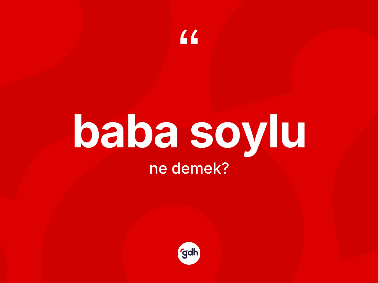 Baba soylu kelimesinin sözlükteki tanımı nedir? Baba soylu kelimesinin özellikleri nelerdir?
