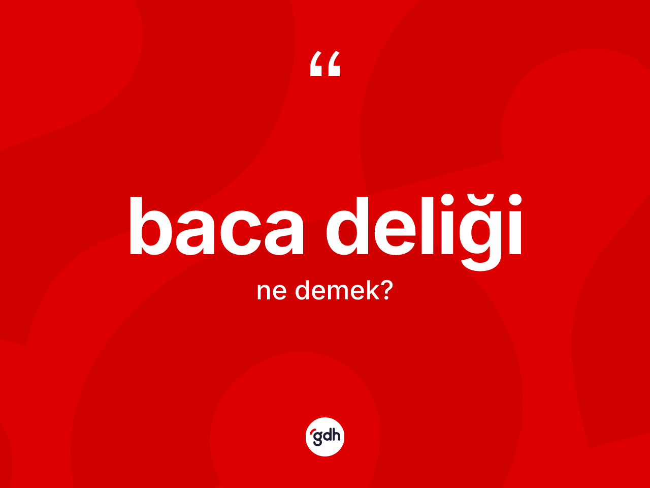 Baca deliği  kelimesi ne anlama gelir? Baca deliği  kelimesinin TDK anlamı nedir?
