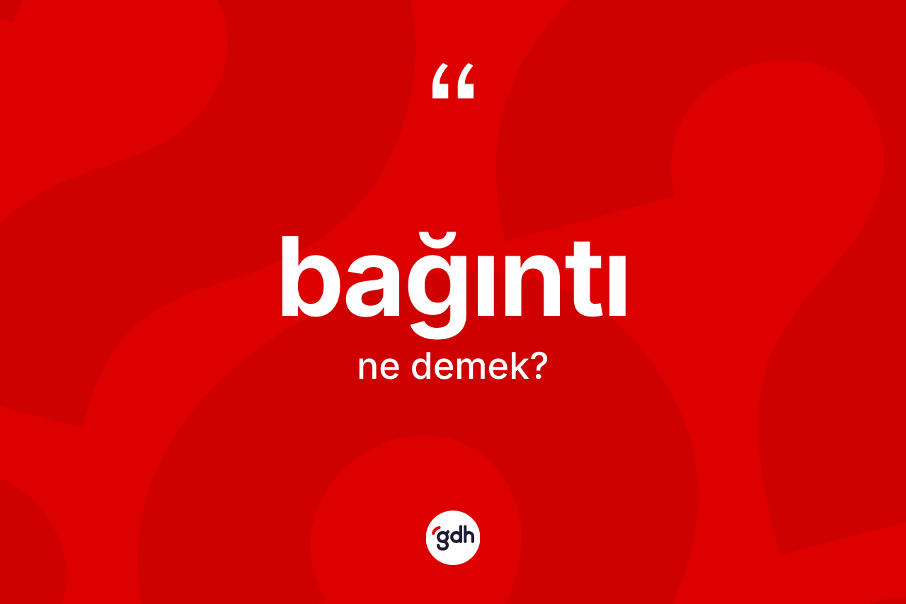 Bağıntı kelimesi nedir?