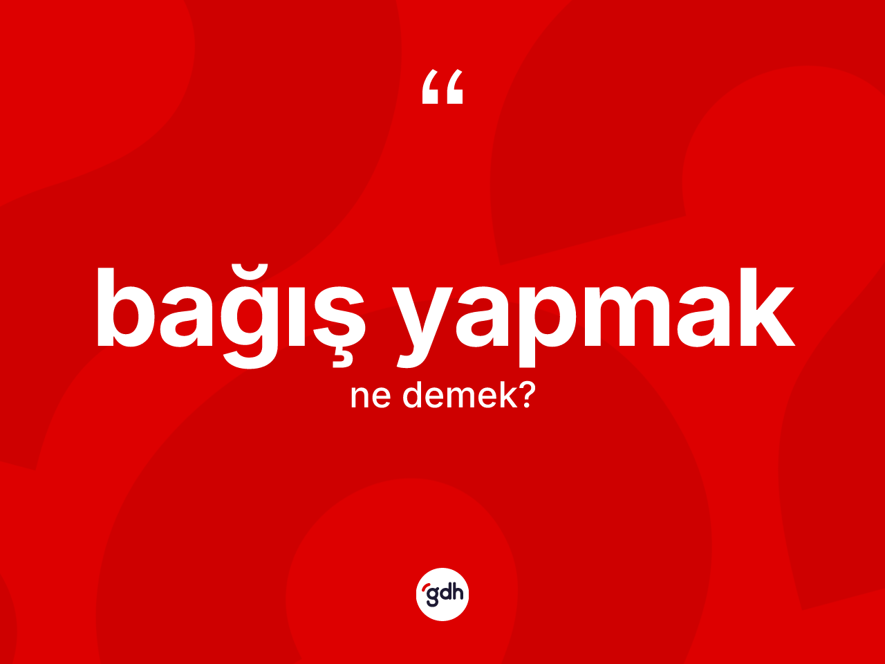 Bağış yapmak ifadesinin kısaca anlamı nedir? Bağış yapmak sözü nerede kullanılır?