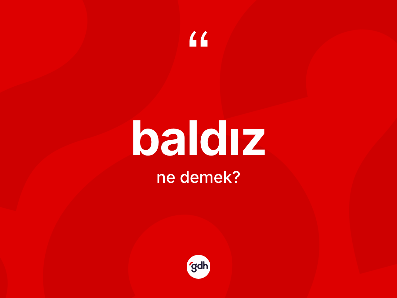 Baldız kelimesinin tanımı nedir? Baldız kelimesinin TDK'ya göre açıklaması nedir?