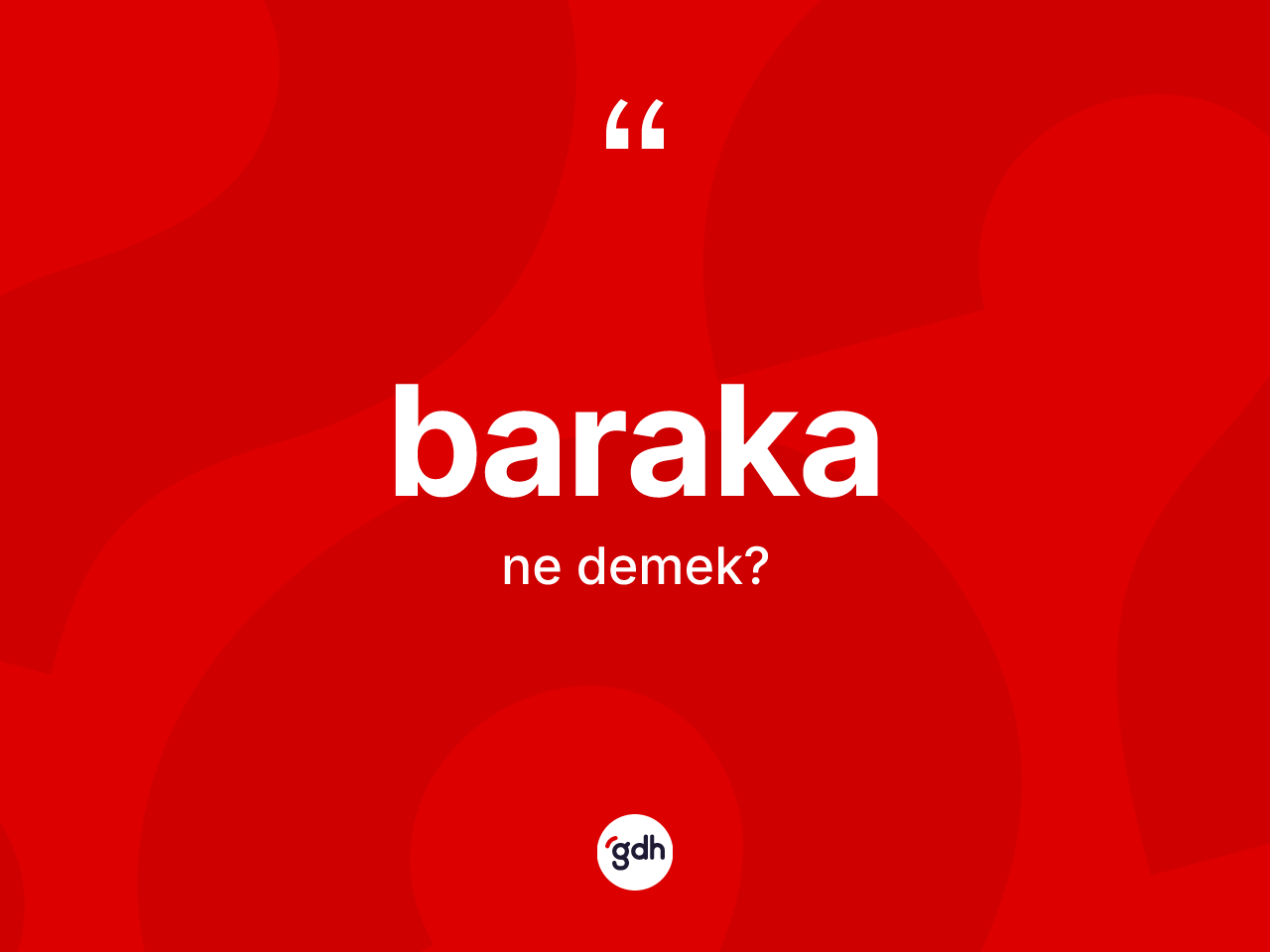 Baraka kelimesi nedir? Barakanın TDK'ya göre anlamı nedir?