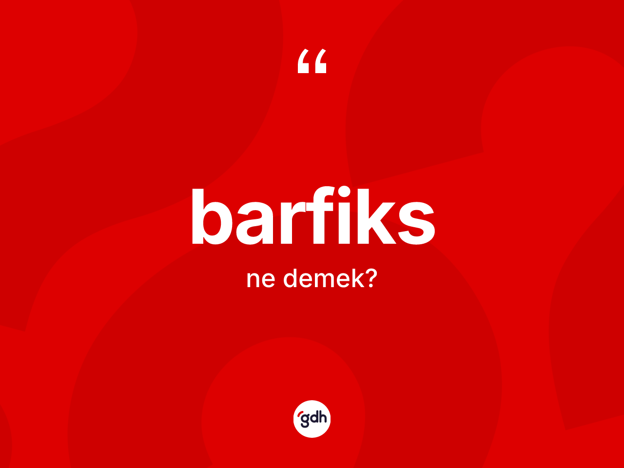 Barfiks kelimesinin anlamı nedir? Barfiks kelimesinin özellikleri nelerdir?