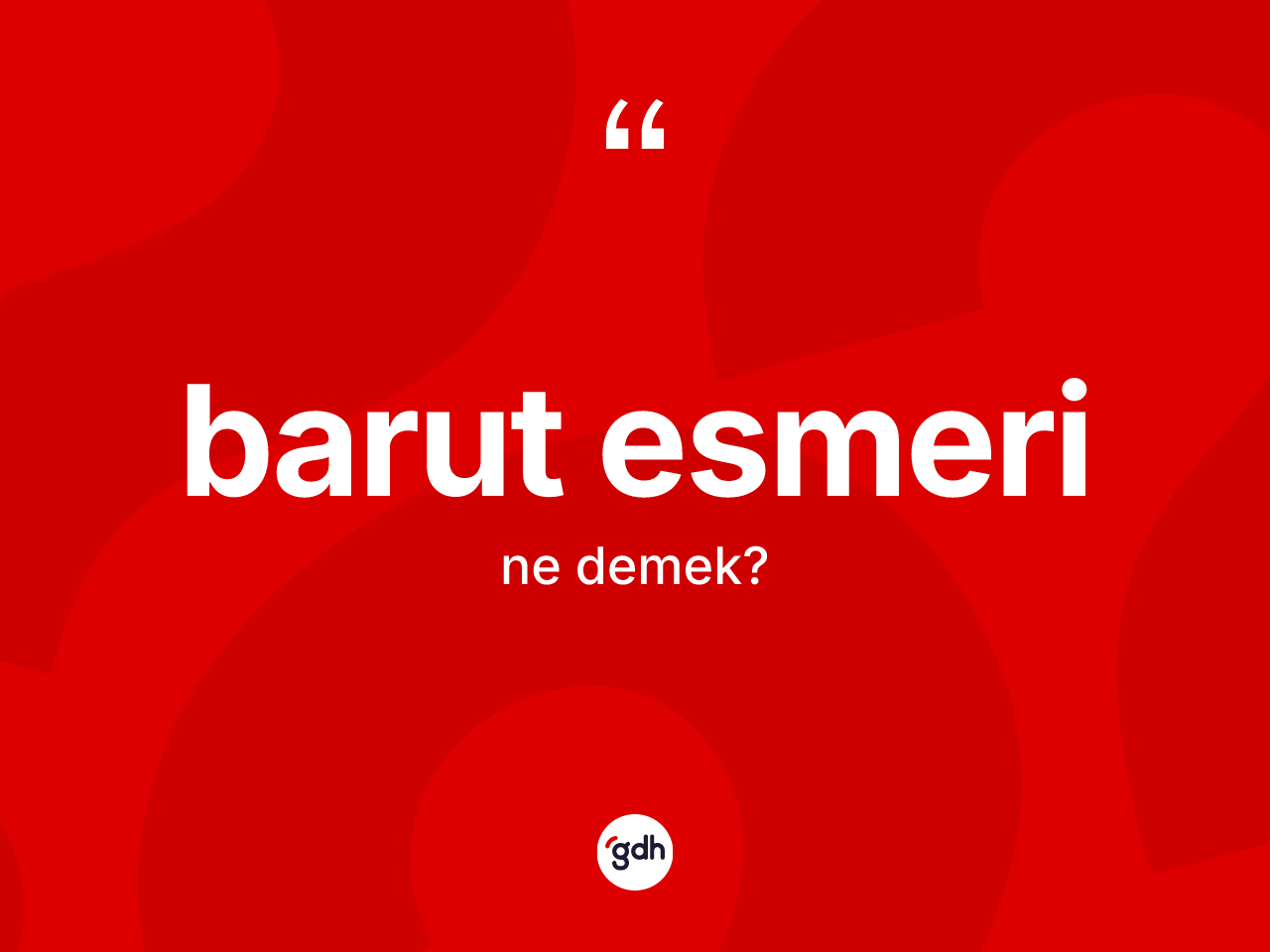 Barut esmeri kelimesinin sözlükteki tanımı nedir? Barut esmerinin TDK'ya göre anlamı nedir?