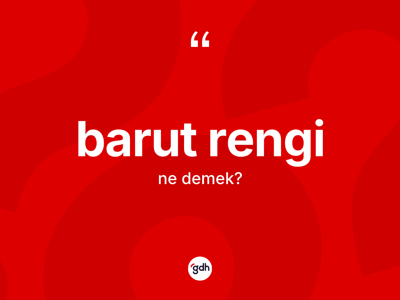 Barut rengi kelimesi ne demek? Barut rengi kelimesinin TDK anlamı nedir?