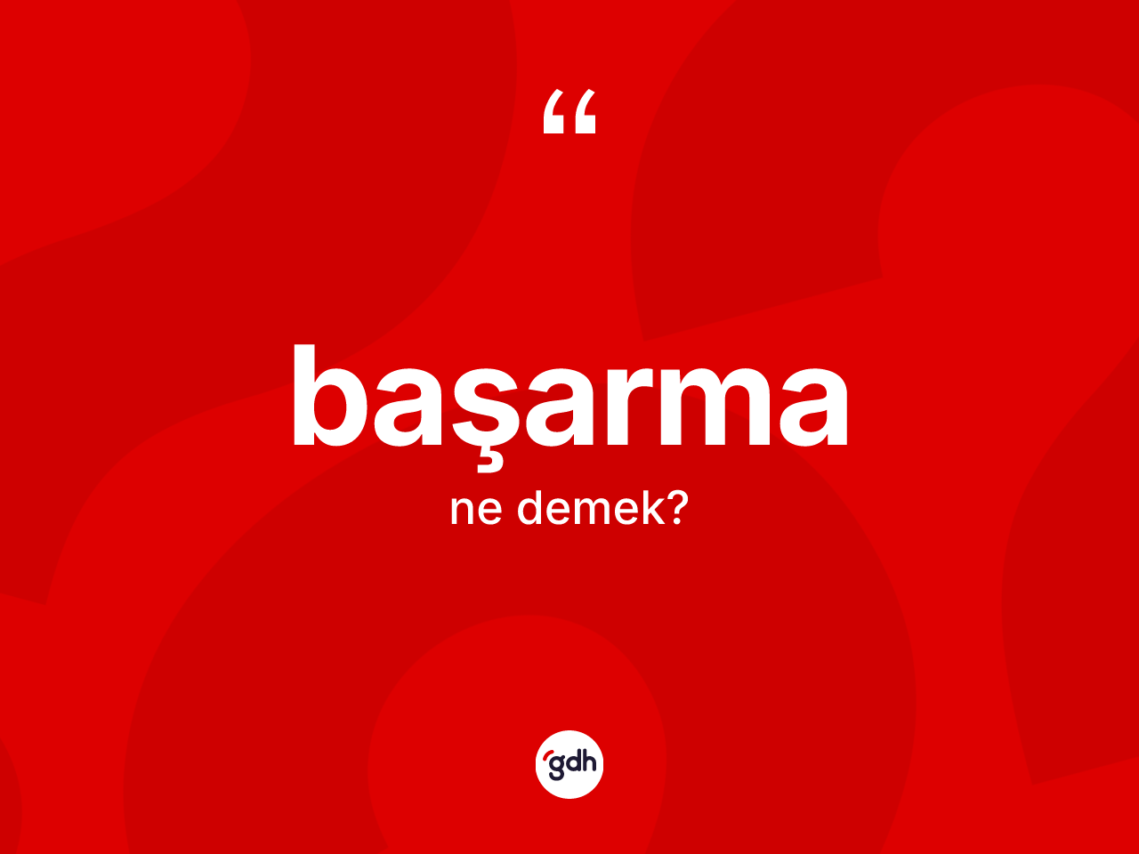 Başarma kelimesinin anlamı nedir? Başarmanın TDK'ya göre anlamı nedir?