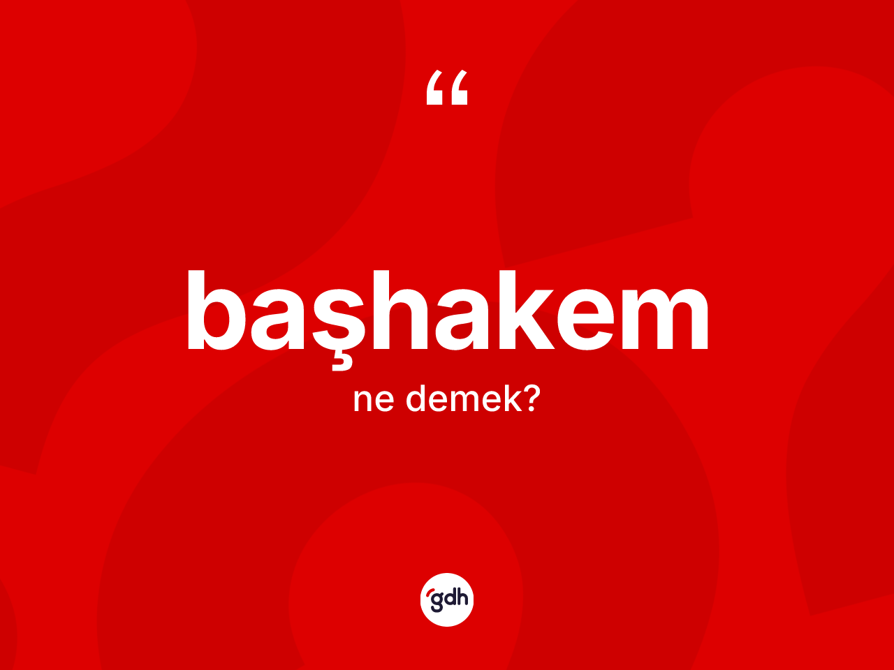 Başhakem kelimesinin anlamı nedir? Başhakem kelimesinin TDK anlamı nedir?