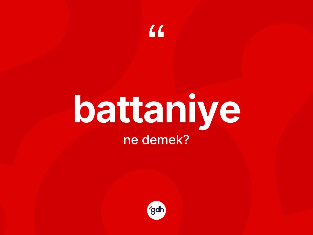 Battaniye kelimesinin tanımı nedir? Battaniye kelimesinin özellikleri nelerdir?