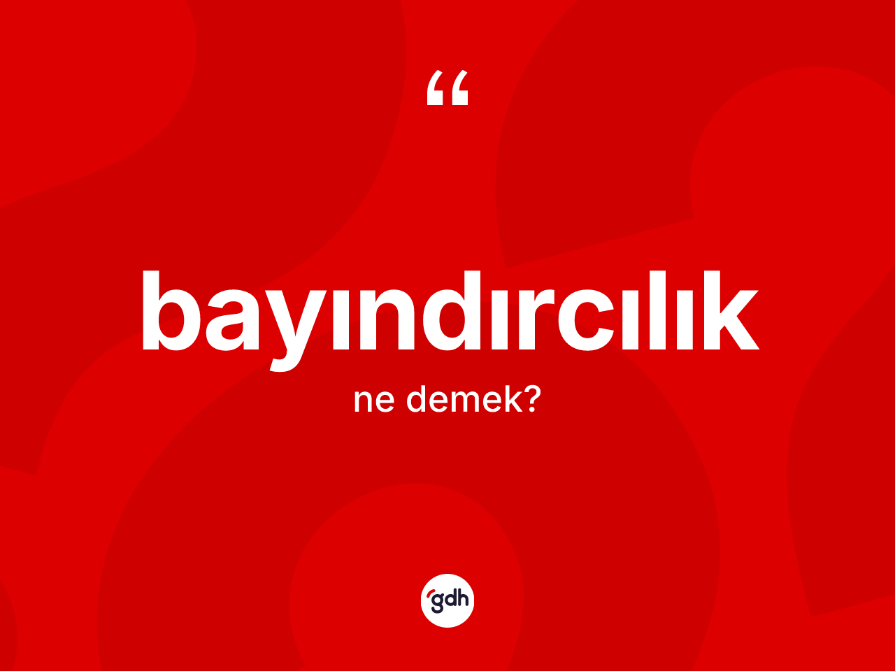 Bayındırcılık kelimesinin sözlükteki tanımı nedir? Bayındırcılığın halk arasındaki kullanımı nasıldır?