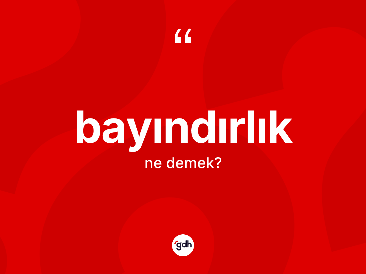 Bayındırlık nedir? Bayındırlığın TDK'ya göre anlamı nedir?
