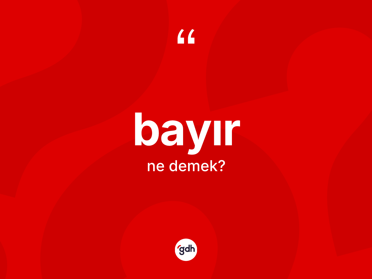 Bayır kelimesi ne demek? Bayır kelimesinin özellikleri nelerdir?