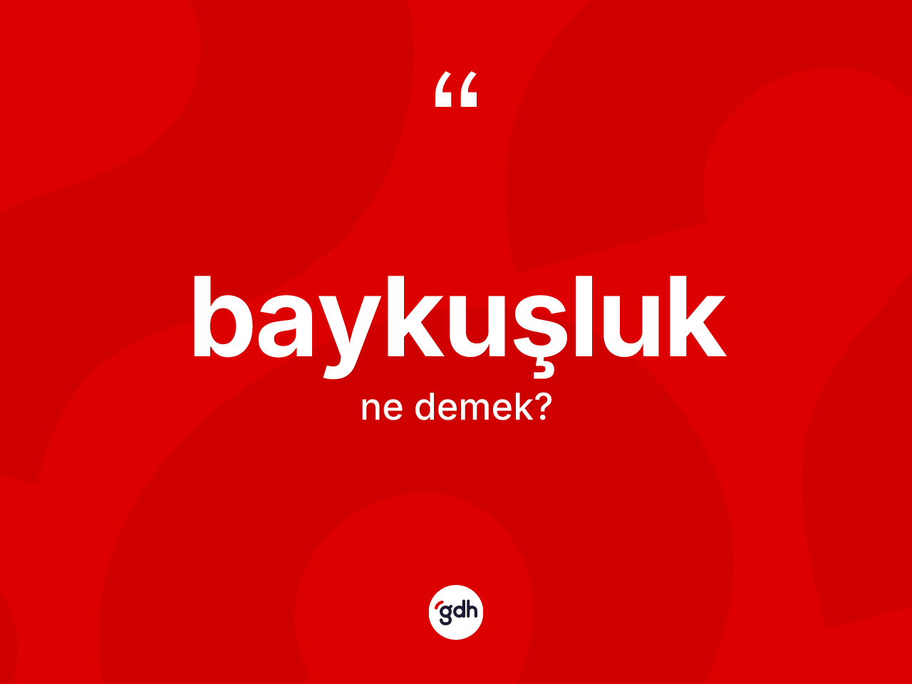 Baykuşluk nedir? Baykuşluk kelimesinin özellikleri nelerdir?