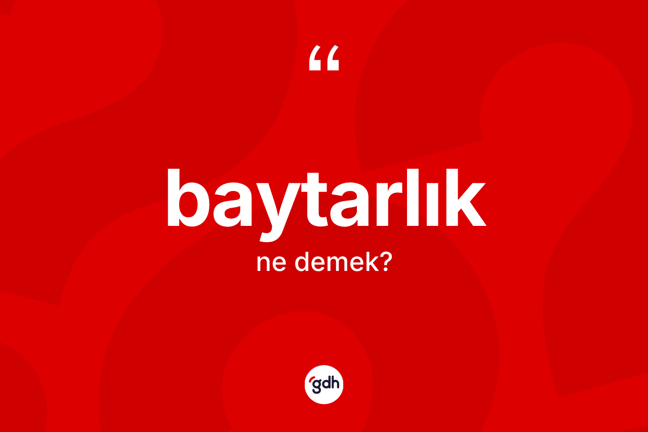 Baytarlık kelimesi ne anlama gelir? Baytarlık kelimesinin TDK'ya göre açıklaması nedir?