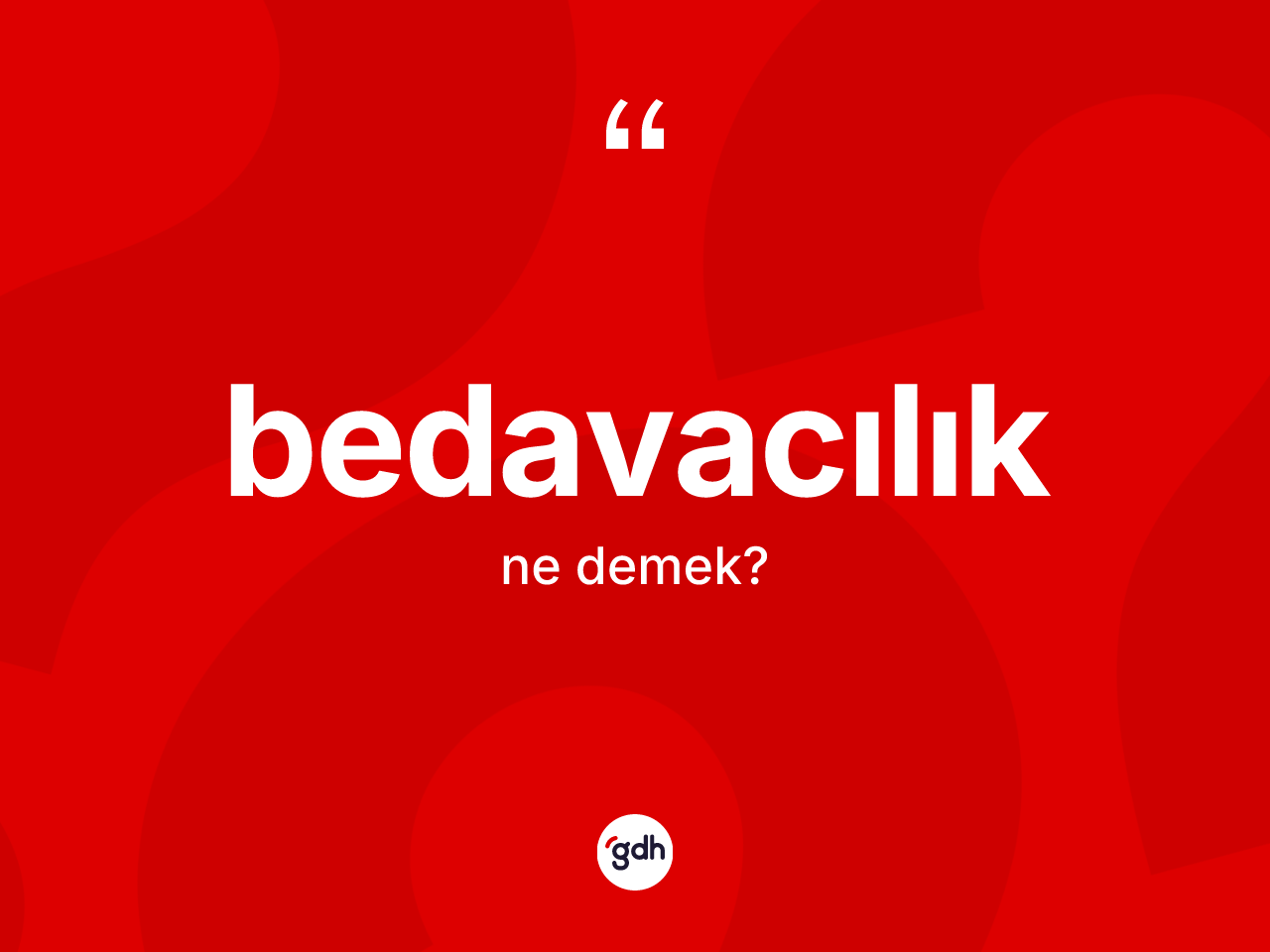 Bedavacılık kelimesinin sözlükteki tanımı nedir? Bedavacılığın halk arasındaki kullanımı nasıldır?