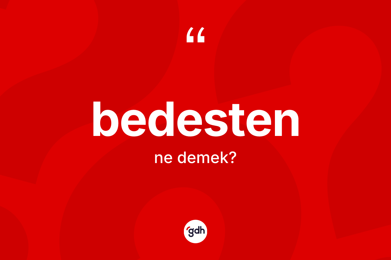 Bedesten kelimesinin tanımı nedir? Bedestenin TDK'ya göre anlamı nedir?