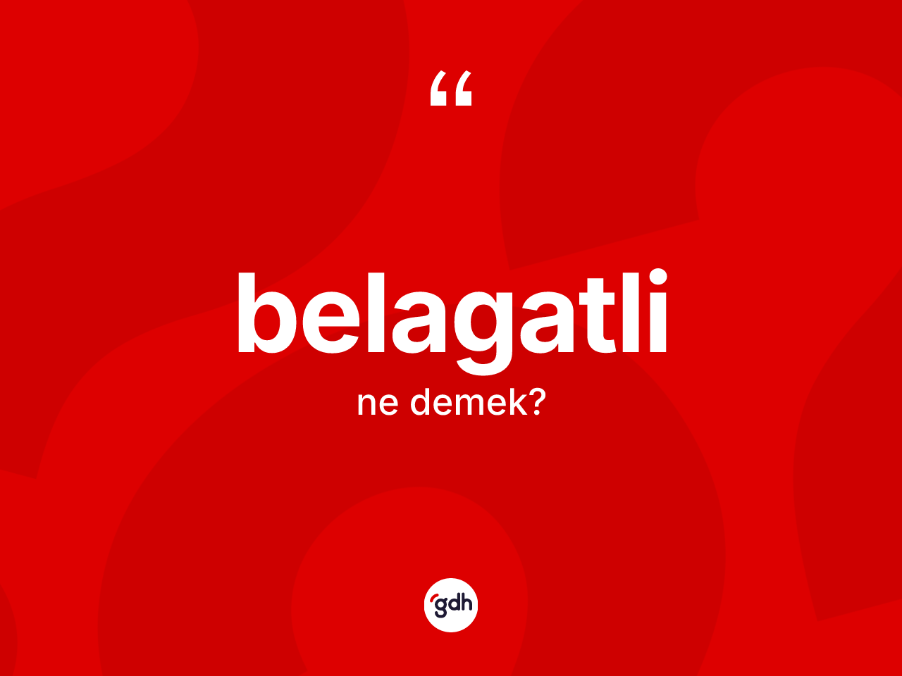Belagatli ne demek? Belagatli kelimesinin özellikleri nelerdir?
