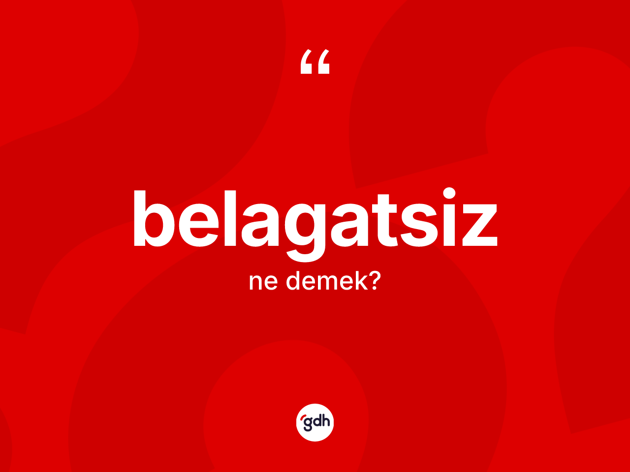 Belagatsiz kelimesinin anlamı nedir? Belagatsizin TDK'ya göre anlamı nedir?