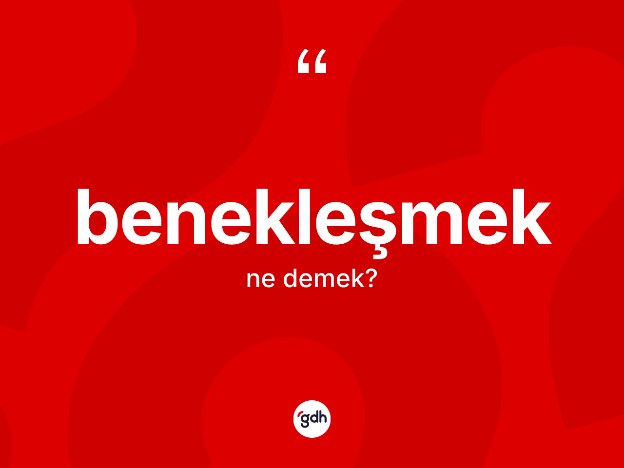 Benekleşmek ne demek? Benekleşmeğin TDK'ya göre anlamı nedir?