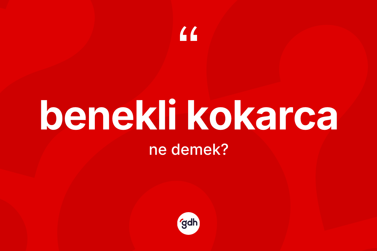 Benekli kokarca kelimesi nedir?
