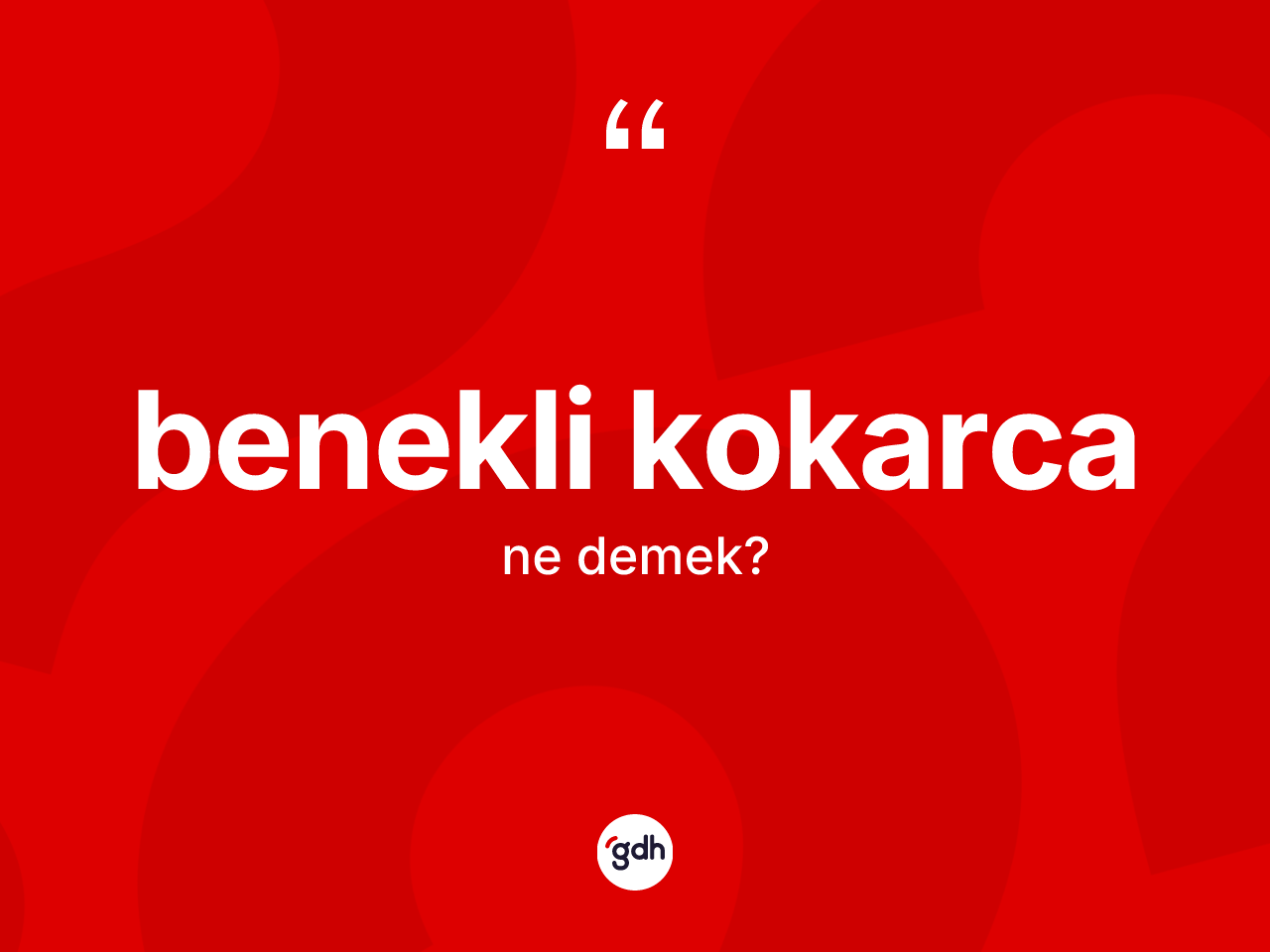 Benekli kokarca kelimesi nedir? Benekli kokarcanın TDK'ya göre anlamı nedir?