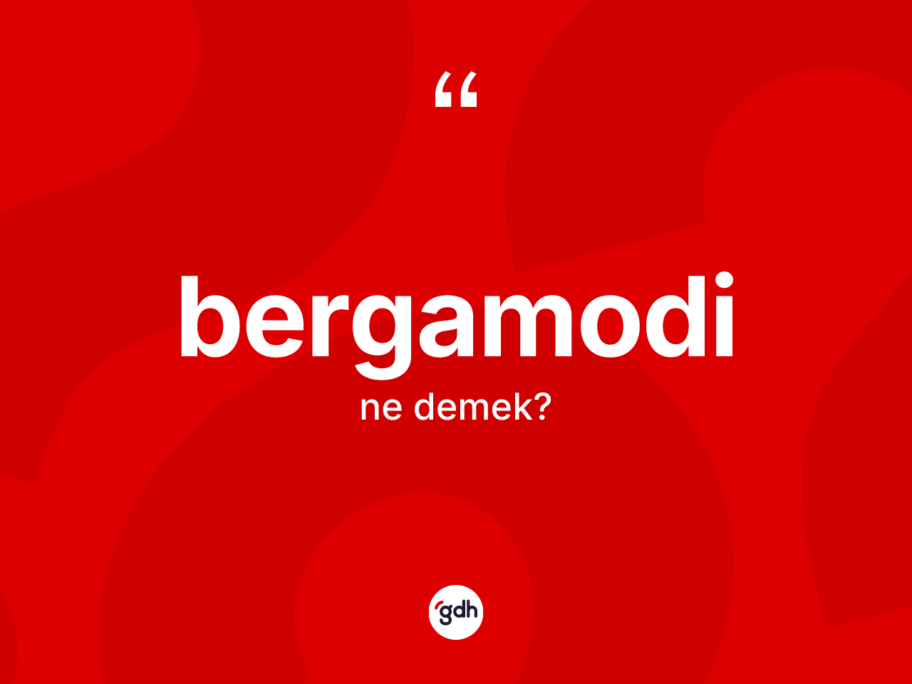 Bergamodi nedir? Bergamodinin halk arasındaki kullanımı nasıldır?