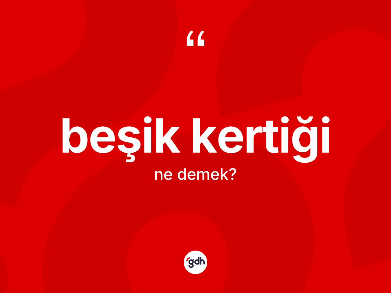 Beşik kertiği kelimesinin tanımı nedir? Beşik kertiğinin halk arasındaki kullanımı nasıldır?