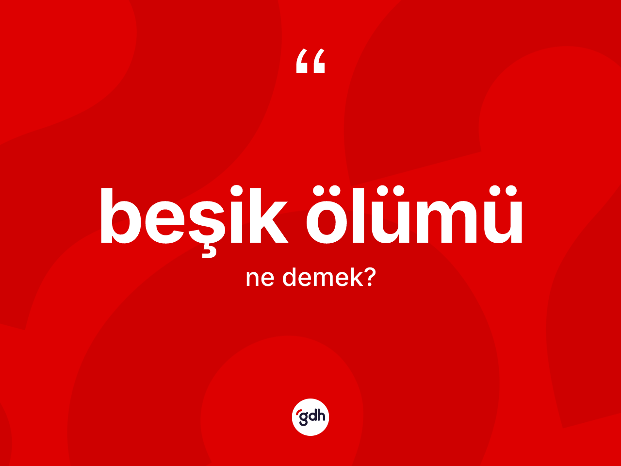Beşik ölümü kelimesi ne anlama gelir? Beşik ölümünün halk arasındaki kullanımı nasıldır?
